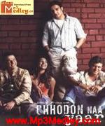 Chhodon Naa Yaar 2007 song download